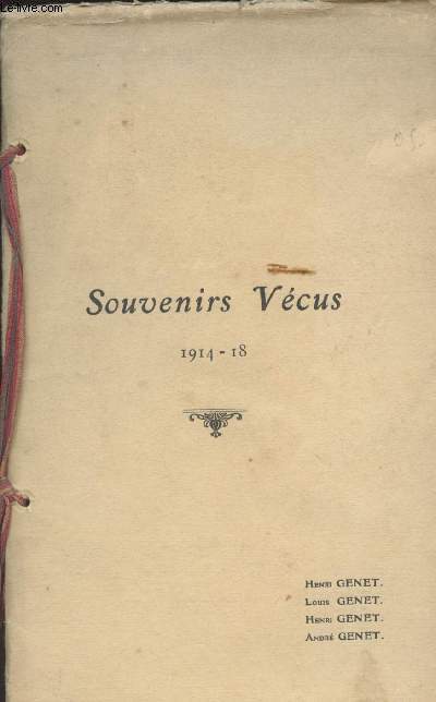 Souvenirs vcus - 1914-18