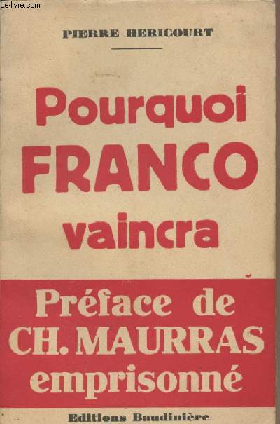 Pourquoi Franco vaincra