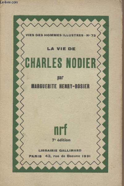 La vie de Charles Nodier - 