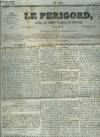 LE PERIGORD JOURNAL DES INTERETS NATIONAUX ET PROVINCIAUX N43 ANNEE 1843 -