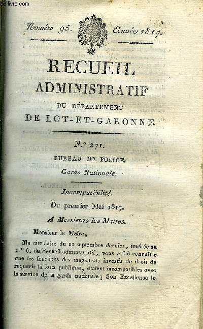 RECUEIL ADMINISTRATIF DU DEPARTEMENT DE LOT ET GARONNE N95 ANNEE 1817 - BUREAU DE POLICE GARDE NATIONALE INCOMPATIBILITE DU PREMIER MAI 1817 - MINISTERE DE L'INTERIEUR PREMIERE DIVISION.