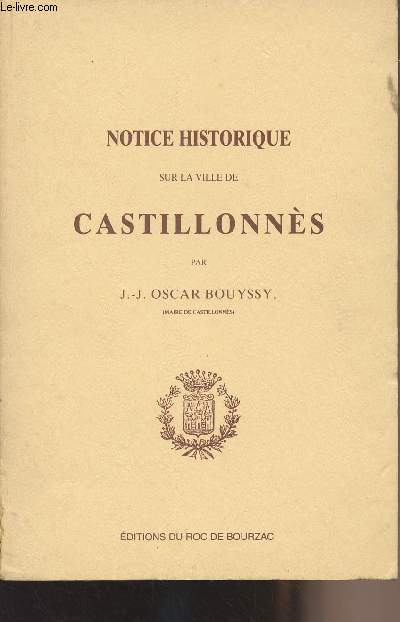 Notice historique sur la ville de Castillonns