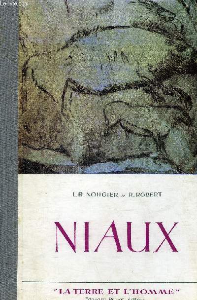 NIAUX - COLLECTION LA TERRE ET L'HOMME.