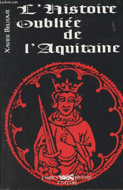 L'histoire oublie de l'Aquitaine