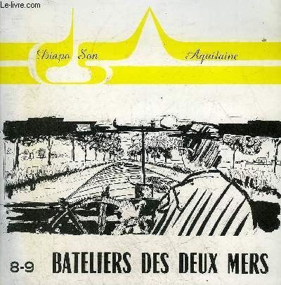 DIAPO SON AQUITAINE - 8-9 BATELIERS DES DEUX MERS.
