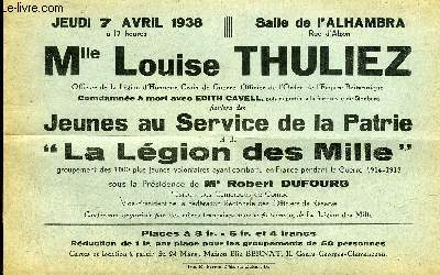 UNE PETITE AFFICHE DE UNE PAGE : JEUDI 7 AVRIL 1938 A 17 HEURES SALLE DE L'ALHAMBRA MLLE LOUISE THULIEZ .