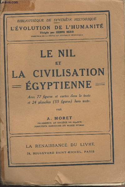 Le Nil et la Civilisation Egyptienne - 