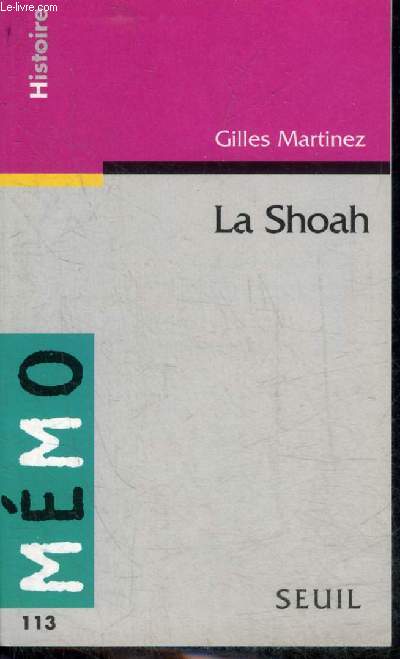LA SHOAH - COLLECTION MEMO N113.