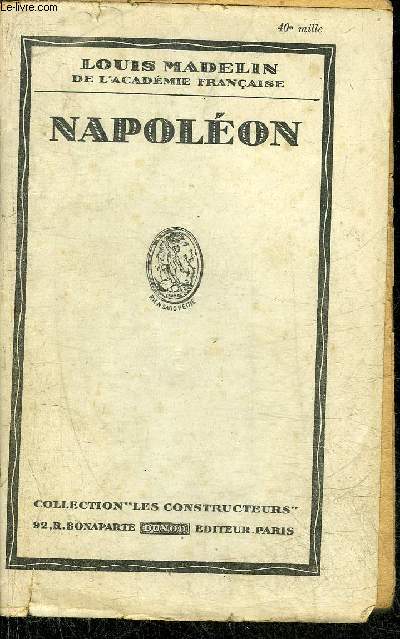 NAPOLEON - COLLECTION LES CONSTRUCTEURS.