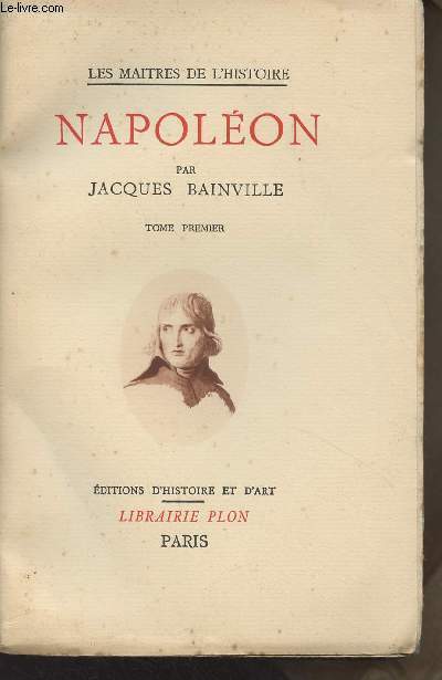 Napolon - Tome premier - collection 