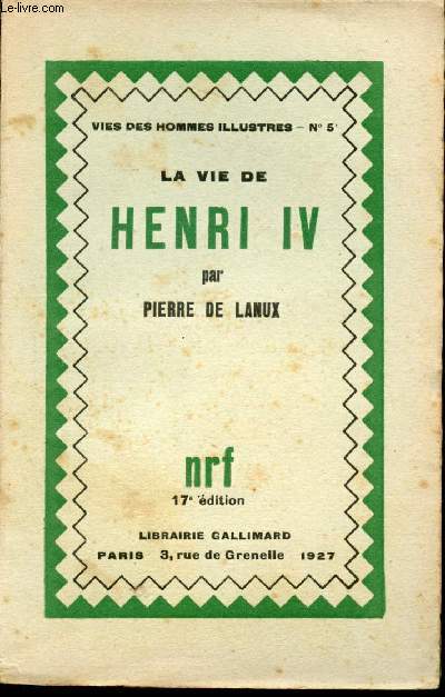 La vie de Henri IV.