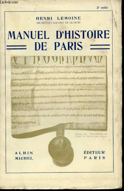 Manuel d'histoire de Paris.