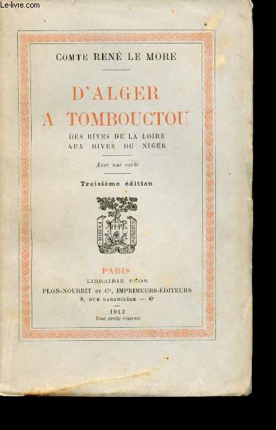 D'Alger  Tombouctou, des rives de la Loire aux rives du Niger.