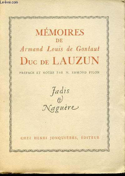 Mmoires du Duc de Lauzun. Prcds d'une prface par Albert Flament.