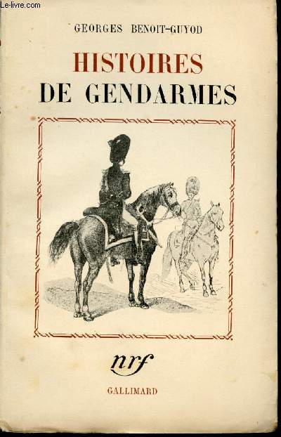 Histoires de Gendarmes.