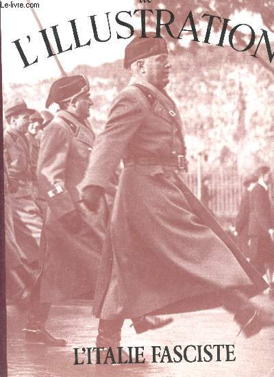 Histoire d'un Sicle, 1843-1944. Les Grands Dossiers de l'Illustration : L'Italie fasciste.