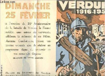 Journal publi lors de la Journe Nationale du Souvenir de Verdun (XXXVme Anniversaire): Le Poilu du 95me R.I. et Le Souvenir.