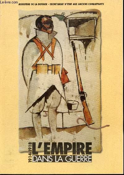 1914-1918. L'Empire dans la Guerre.