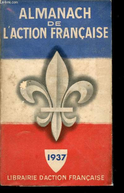 Almanach de l'Action Franaise 1937.