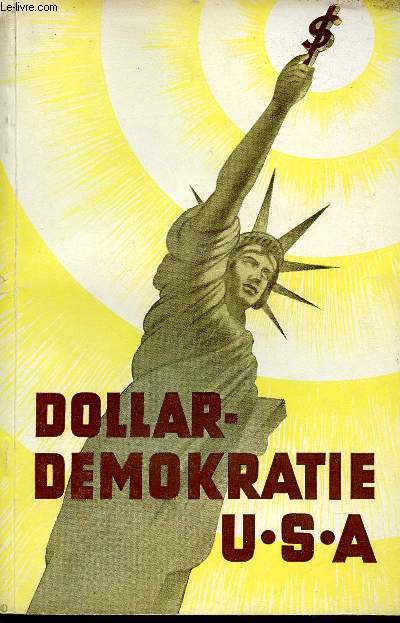 Dollardemokratie U.S.A.