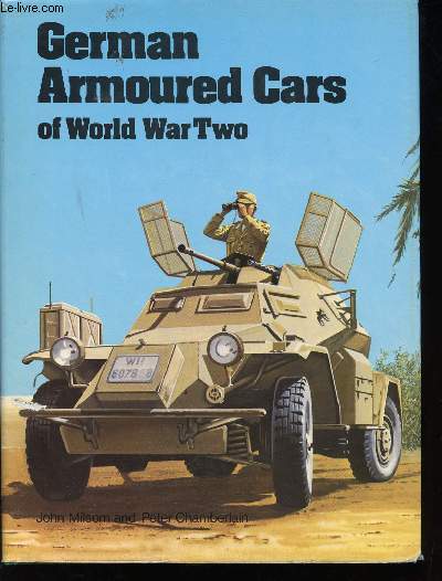 German Armoured Cars of World War Two.