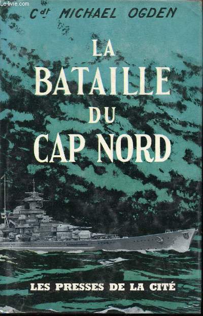 La Bataille du Cap Nord.