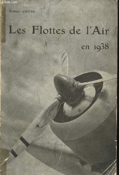 Les Flottes de l'Air en 1938.