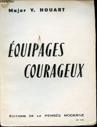 Equipages courageux.