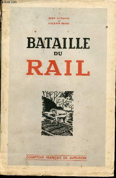 Bataille du Rail.