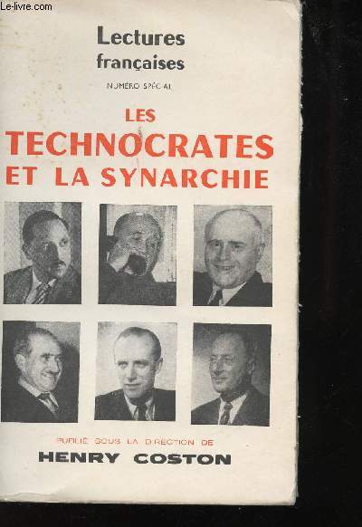 Les Technocrates et la Synarchie.