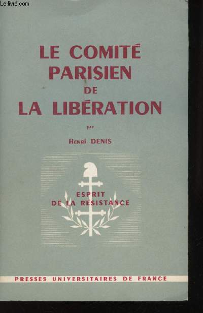 Le Comit parisien de la Libration.