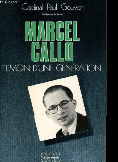 Marcel Callo, tmoin d'une gnration (1921-1945).