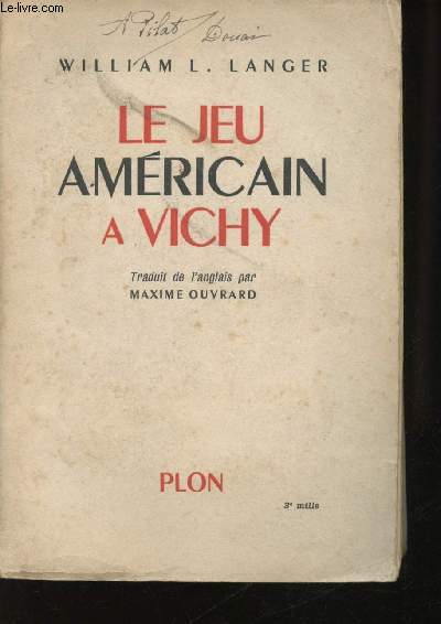 Le jeu amricain  Vichy.