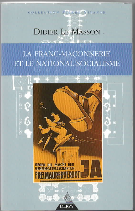 La Franc-maonnerie et le national-socialisme.