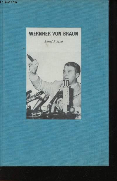 Wernher von Braun.