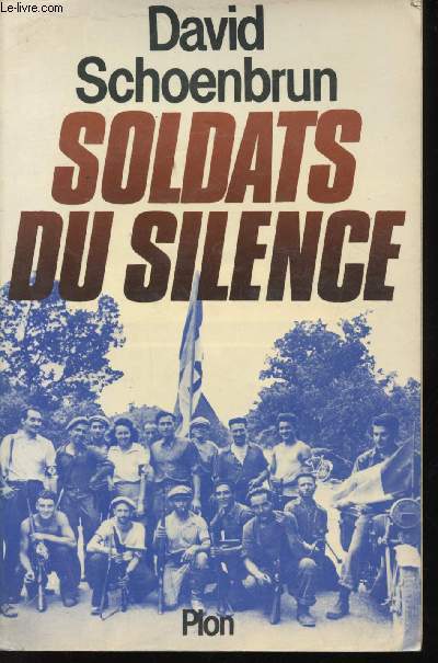 Soldats du Silence.