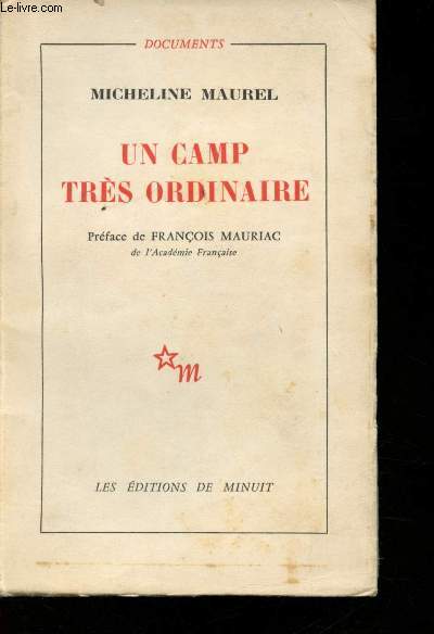 Un camp trs ordinaire. (Neubrandebourg). Prface de Franois Mauriac.