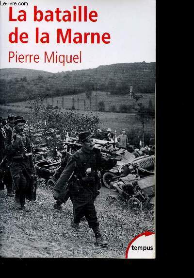 La Bataille de la Marne. - Collection 
