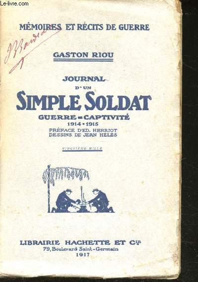Journal d'un Simple Soldat. Guerre-Captivit, 1914-1915.