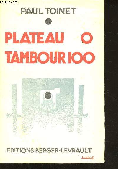 Plateau zro, Tambour cent.