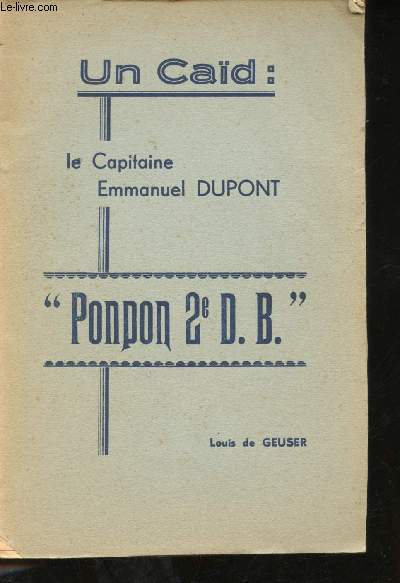 Un Cad: le Capitaine Emmanuel DUPONT. 