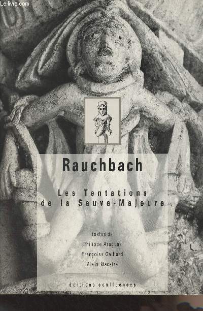 Rauchbach - Les tentations de la Sauve-Majeure