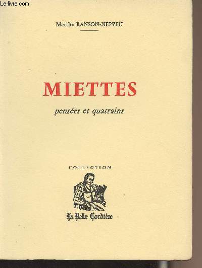Miettes - Penses et quatrains - Collection 
