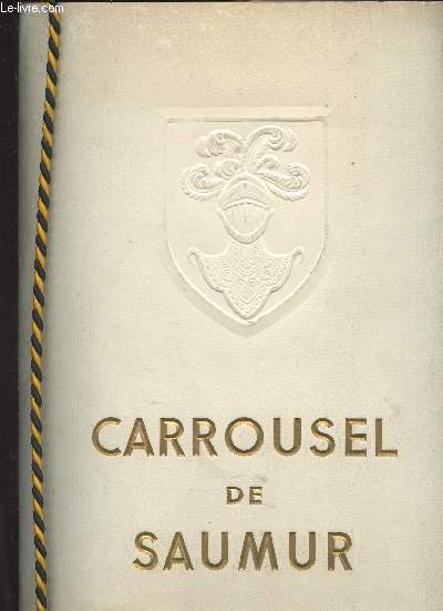 Carrousel de Saumur - Carrousel de l'arme blinde et de la cavalerie