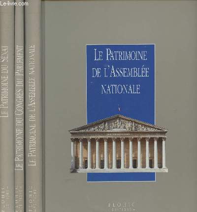 Coffret 3 volumes : Le patrimoine de l'Assemble Nationale - Le patrimoine du Congrs du Parlement - Le patrimoine du Snat - collection 