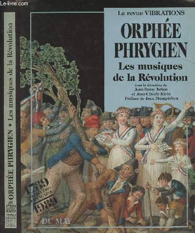 La revue Vibrations - Orphe Phrygien - Les musiques de la Rvolution