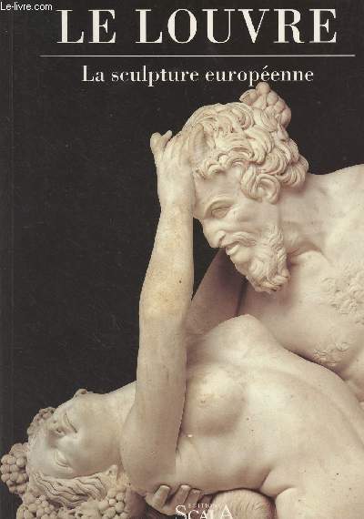 Le Louvre - La sculpture europenne