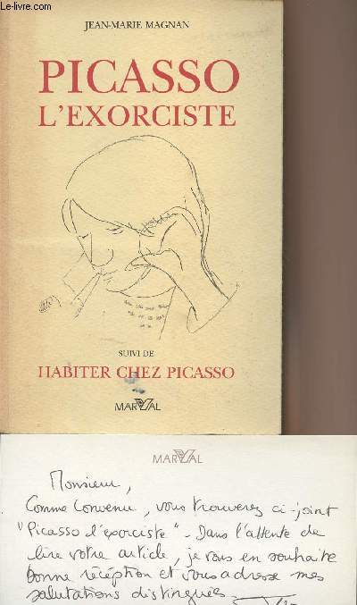 Picasso l'exorciste, suivi de Habiter chez Picasso