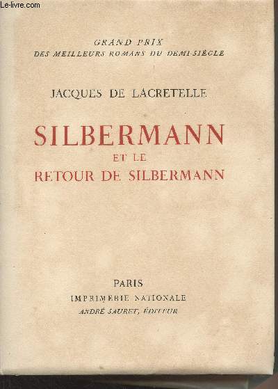 Silbermann et le retour de Silbermann - 