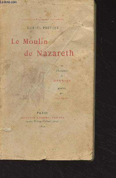 Le Moulin de Nazareth - Collection 